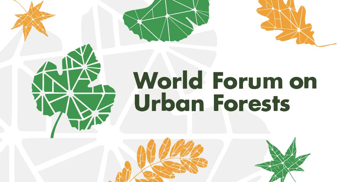 World Forum On Urban Forests 2025